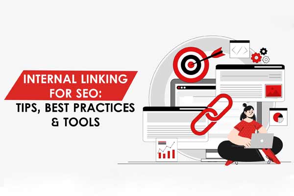 Internal Linking (İç Linkleme) Nasıl Yapılır? Avantajları ve Dezavantajları Nelerdir?